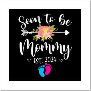 Soon To Be Mommy Est 2024 Pregnancy Announcement New Mom Posters and Art